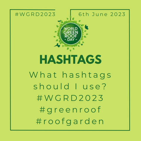 World Green Roof Day - Which Hashtags Should You Use?
